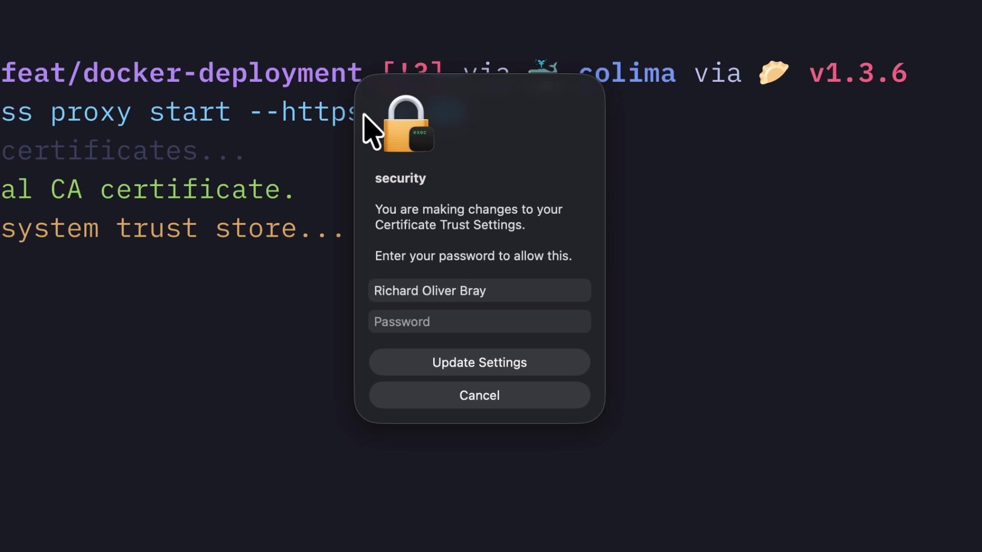 A system security dialog box asking for a password to make changes to the Certificate Trust Settings.