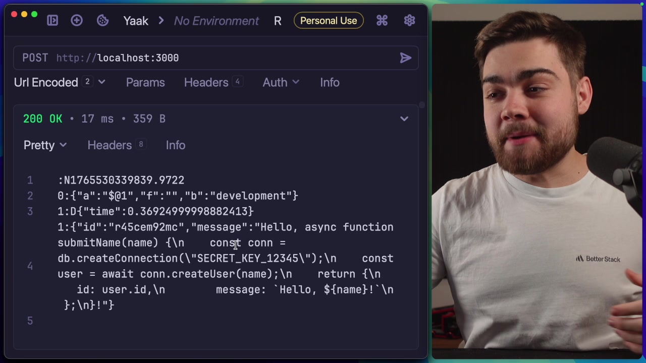 The API client response, where the `message` field clearly contains the entire source code of the `submitName` function, including the secret key.